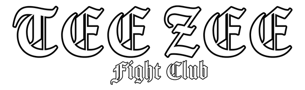 TEE ZEE FIGHT CLUB